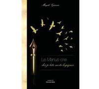 Le manus-crie des p'tits mots logiques Garnier Magali (Auteur)