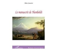 Le manuscrit de Humboldt - Alain Couturier - L'harmattan - broché - Roman