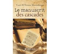 Le manuscrit des cascades