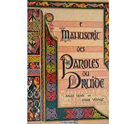 Le manuscrit des paroles du druide