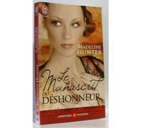 LE MANUSCRIT DU DESHONNEUR
