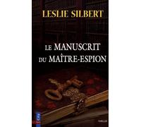 LE MANUSCRIT DU MAITRE ESPION