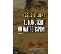 Le manuscrit du maître espion - SILBERT-L - City - broché - Roman