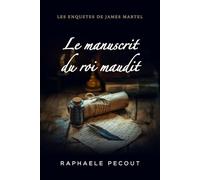 Le Manuscrit du roi maudit