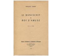 Le Manuscrit Du Roi S'amuse