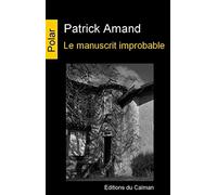 Le manuscrit improbable