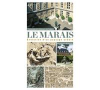 Le Marais 12 promenades richement illustrées pour découvrir le plus beau quartier de Paris - Danielle Chadych - Parigramme Eds - broché - Guide