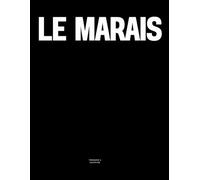 Le Marais: The Coffee Table Book