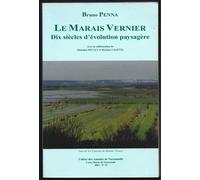 Le Marais Vernier - 10 Siècles D'évolution Paysagère