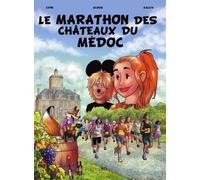 Le Marathon Des Chateaux Du Médoc