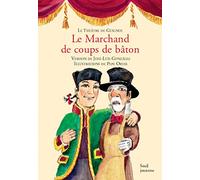 Le Marchand de coups de bâtons