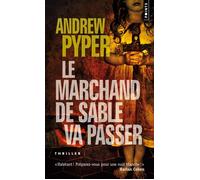 Le marchand de sable va passer - Andrew Pyper - Points - Poche - Roman