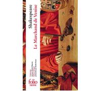 William Shakespeare – Le Marchand de Venise – Traduction Jean-Michel Déprats – Gallimard Poche