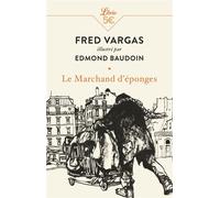 Le Marchand d'éponges - Fred Vargas - Librio - Poche - Roman