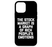 Le marché boursier est Un Graphique des émotions des Gens Riches - Amusant Coque pour iPhone 12 Mini