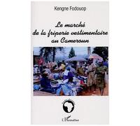 Le Marché De La Friperie Vestimentaire Au Cameroun