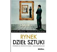 Le marché de l'art - Łukasz Sawicki, Krzysztof Borowski (Buch auf Polnisch)