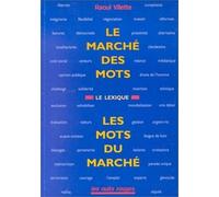 Le Marché Des Mots, Les Mots Du Marché - Lexique