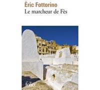 Le marcheur de Fès
