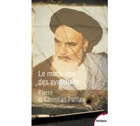 Le marécage des ayatollahs - Pierre Cyril Pahlavi - Perrin - Poche - Essai