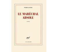 Le Maréchal Absolu