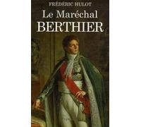Le Maréchal Berthier