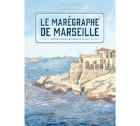 Le marégraphe de Marseille