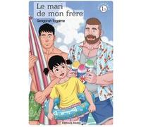 Le Mari de mon frère - Tome 1 Édition spéciale 10 ans Gengoro Tagame (Dessinateur)