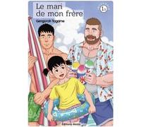 Le Mari de mon frère - Tome 1 Édition spéciale 10 ans