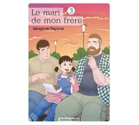 Le mari de mon frère - tome 3