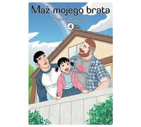 Le mari de mon frère. Volume 4
