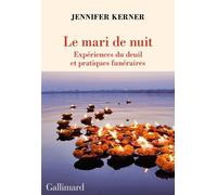 Le mari de nuit Jennifer Kerner (Auteur)