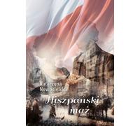 Le mari espagnol - Katarzyna Nowosielska (Buch auf Polnisch)