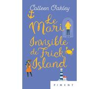 Le Mari Invisible De Frick Island