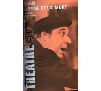 Le Mari,La Femme et la Mort: Les Coulisses de l'Ame