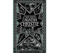 Le mari parfait d'Agatha Christie Bénédicte Jourgeaud (Auteur)