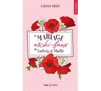 Le Mariage archi-faux de Ludwig & Maëlle - Garance Orson - Hugo Poche - Poche - Roman