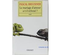 Le mariage d'amour a-t-il échoué ?