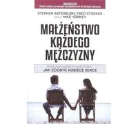 Le mariage de chaque homme - Stephen Arteburn, Fred Stoeker, Mike Orkey (Ratgeber auf Polnisch)