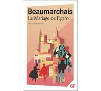 Beaumarchais – Le Mariage de Figaro – Édité par Elisabeth Lavezzi – Flammarion
