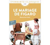 Pierre-Augustin Caron de Beaumarchais – Le Mariage de Figaro – Flammarion