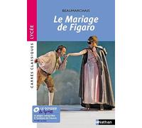Pierre-Augustin Caron de Beaumarchais – Le Mariage de Figaro – Carrés classiques Lycée – Broché