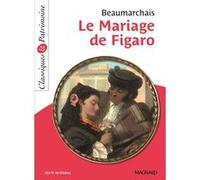 Le Mariage de Figaro - Classiques et Patrimoine Hélène Dardelin (Commentaire), Pierre-Augustin Caron de Beaumarchais (Auteur)