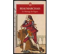 Le mariage de Figaro (ou "La folle journée) : Comédie en cinq actes (1784) - Introduction, commentaires et notes de Giovanna Trisolini - Glossaire