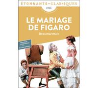 Pierre-Augustin Caron de Beaumarchais – Le Mariage de Figaro – Flammarion