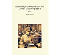 Le Mariage de Mademoiselle Gimel, Dactylographe