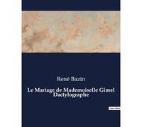 Le Mariage De Mademoiselle Gimel Dactylographe