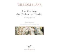 William Blake – Le Mariage du Ciel et de l'Enfer et autres poèmes – Gallimard – Poche