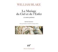 Le Mariage du Ciel et de l'Enfer et autres poèmes - William Blake - Gallimard - Poche - Poésie