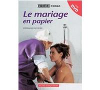 Le mariage en papier Stéphanie Duvivier (Auteur)